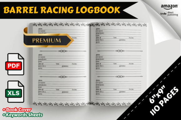 Barrel Racing Logbook KDP Interior: Your Complete Training Companion for the Arena