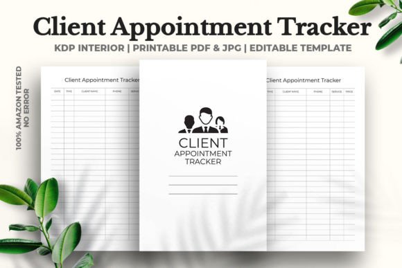 Track Clients, Not Chaos: A Client Appointment Tracker KDP Interior