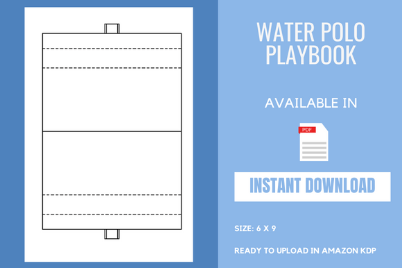 Water Polo Playbook - KDP Interior: A Complete Guide for Low-Content Publishing